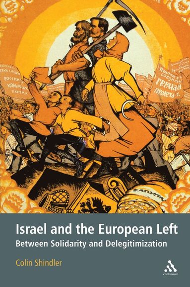 bokomslag Israel and the European Left