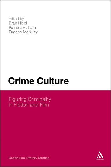 Bran Nicol, Eugene McNulty, Patricia Pulham - Crime Culture, Häftad