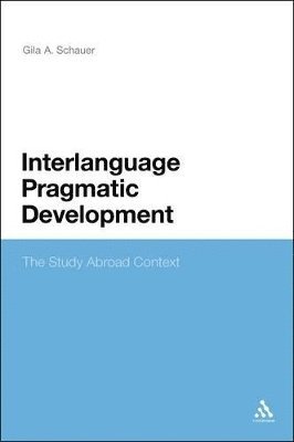 bokomslag Interlanguage Pragmatic Development