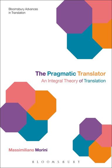 Massimiliano Morini, Jeremy Munday - Pragmatic Translator, Inbunden