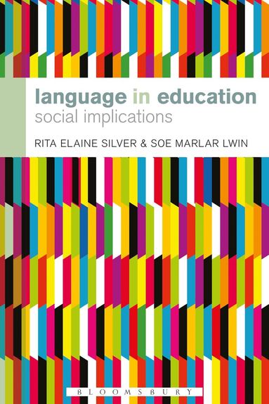 Rita Elaine Silver, Soe Marlar Lwin - Language in Education, Häftad