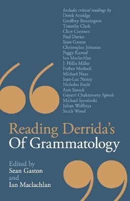 bokomslag Reading Derrida's Of Grammatology