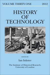 bokomslag History of Technology Volume 31