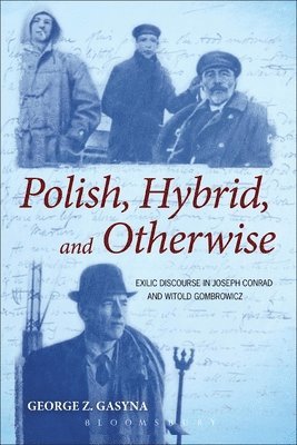 George Z. Gasyna - Polish, Hybrid, and Otherwise, Häftad