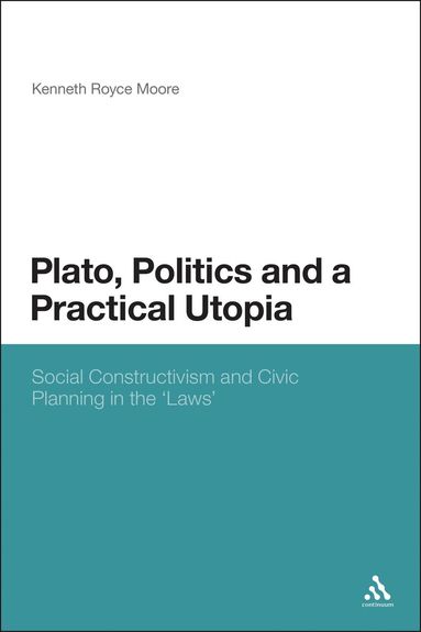 bokomslag Plato, Politics and a Practical Utopia