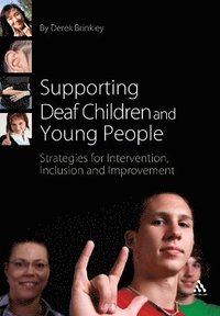 bokomslag Supporting Deaf Children and Young People
