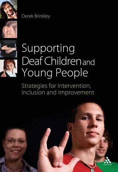 Derek Brinkley - Supporting Deaf Children and Young People, Häftad