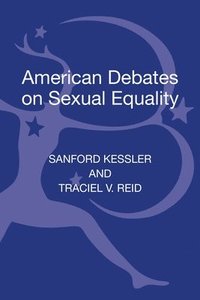 bokomslag American Debates on Sexual Equality