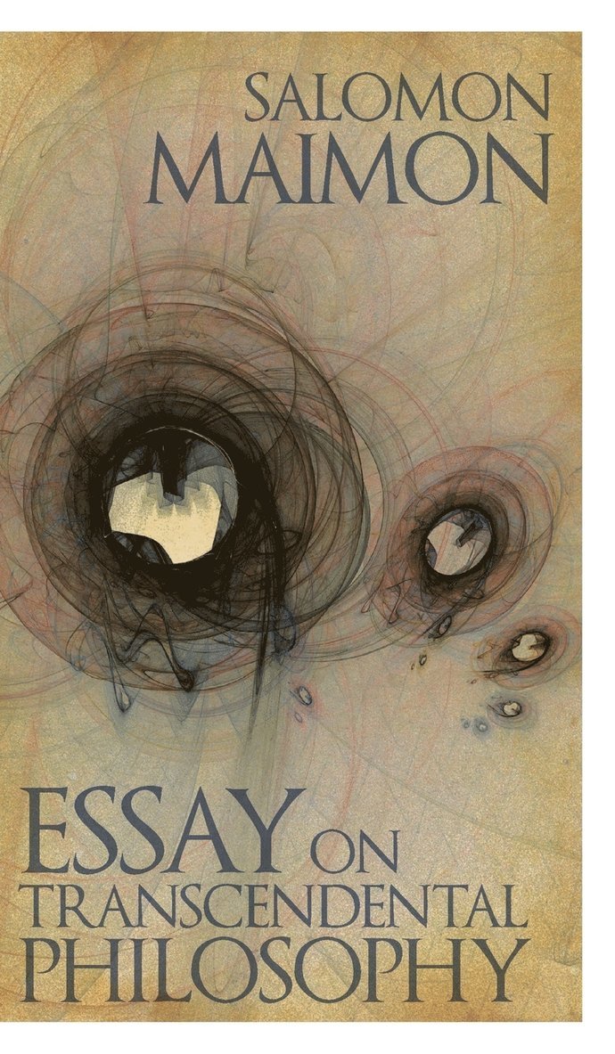 Essay on Transcendental Philosophy 1