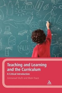 bokomslag Teaching and Learning and the Curriculum