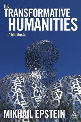 bokomslag The Transformative Humanities