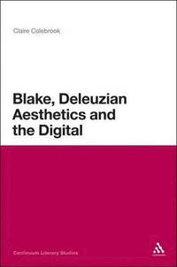 bokomslag Blake, Deleuzian Aesthetics, and the Digital