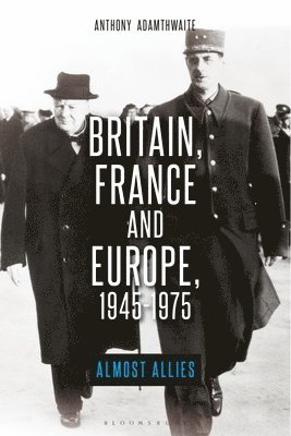 Britain, France and Europe, 1945-1975 1