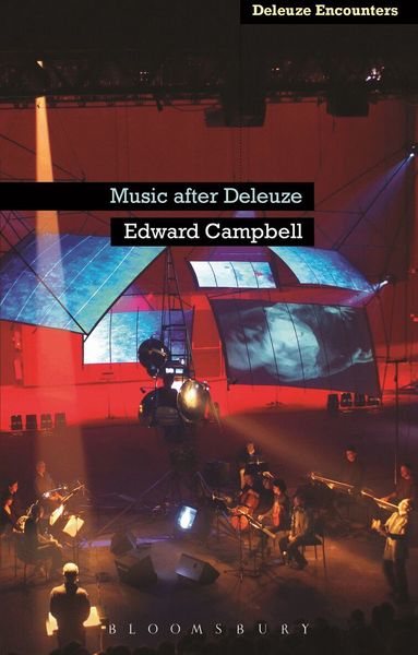 Edward Campbell, Ian Buchanan - Music After Deleuze, Häftad