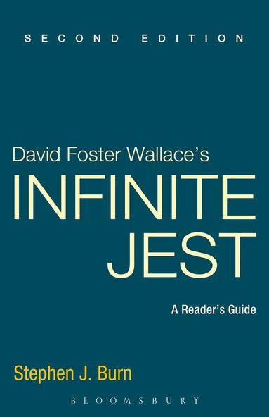 Stephen J. Burn - David Foster Wallace's Infinite Jest, Häftad