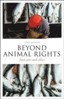 bokomslag Beyond Animal Rights