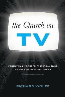 The Church on TV 1