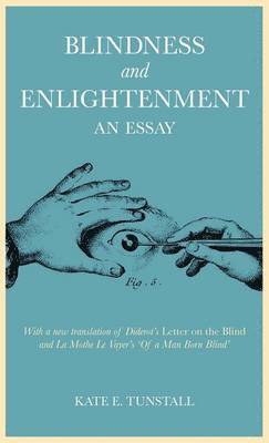 Blindness and Enlightenment: An Essay 1