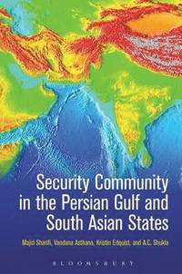 bokomslag Security Community in the Persian Gulf and South Asian States