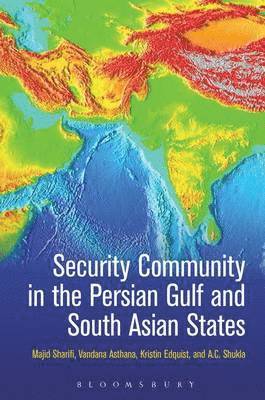 Security Community in the Persian Gulf and South Asian States 1