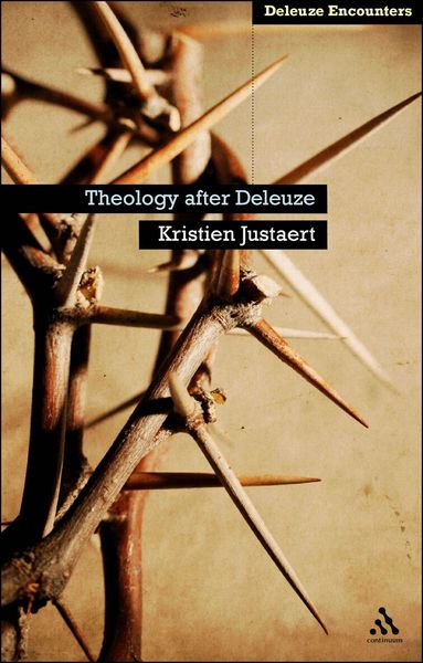 Kristien Justaert, Ian Buchanan - Theology After Deleuze, Häftad