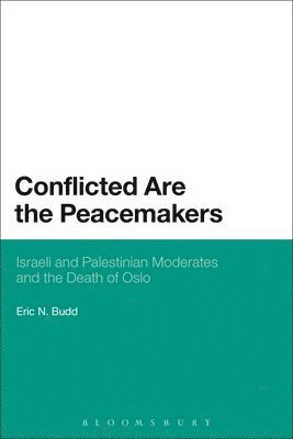 bokomslag Conflicted are the Peacemakers