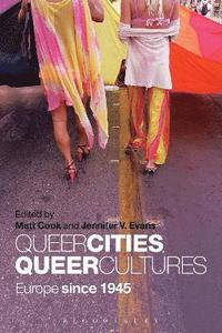 bokomslag Queer Cities, Queer Cultures