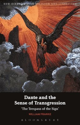 Dante and the Sense of Transgression 1