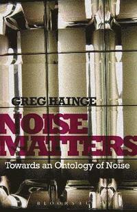 bokomslag Noise Matters
