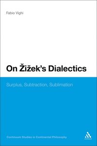 bokomslag On Zizek's Dialectics