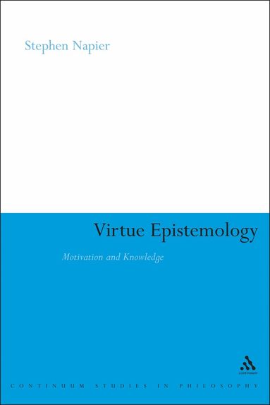 Stephen Napier - Virtue Epistemology, Häftad