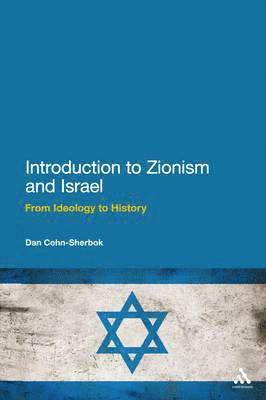 Dan Cohn-Sherbok - Introduction to Zionism and Israel, Häftad