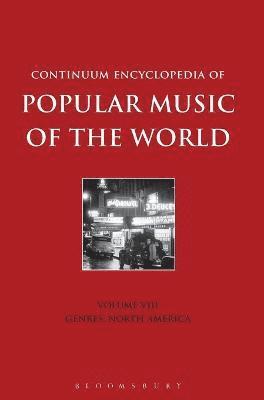 bokomslag Continuum Encyclopedia of Popular Music of the World Volume 8