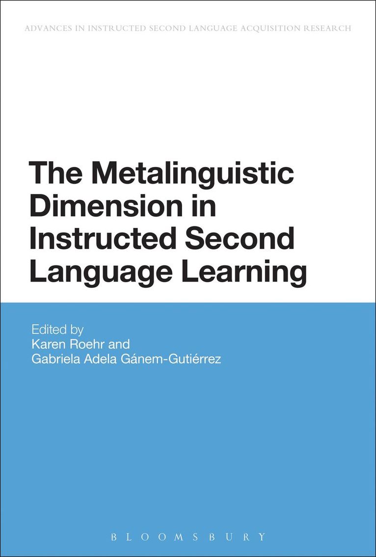 Metalinguistic Dimension in Instructed Second Language Learning