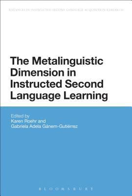 The Metalinguistic Dimension in Instructed Second Language Learning 1