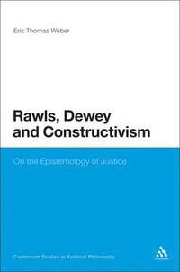 bokomslag Rawls, Dewey, and Constructivism