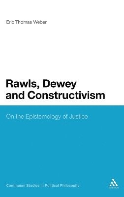 Rawls, Dewey, and Constructivism