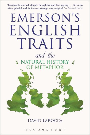 David LaRocca - Emerson's English Traits and the Natural History of Metaphor, Häftad