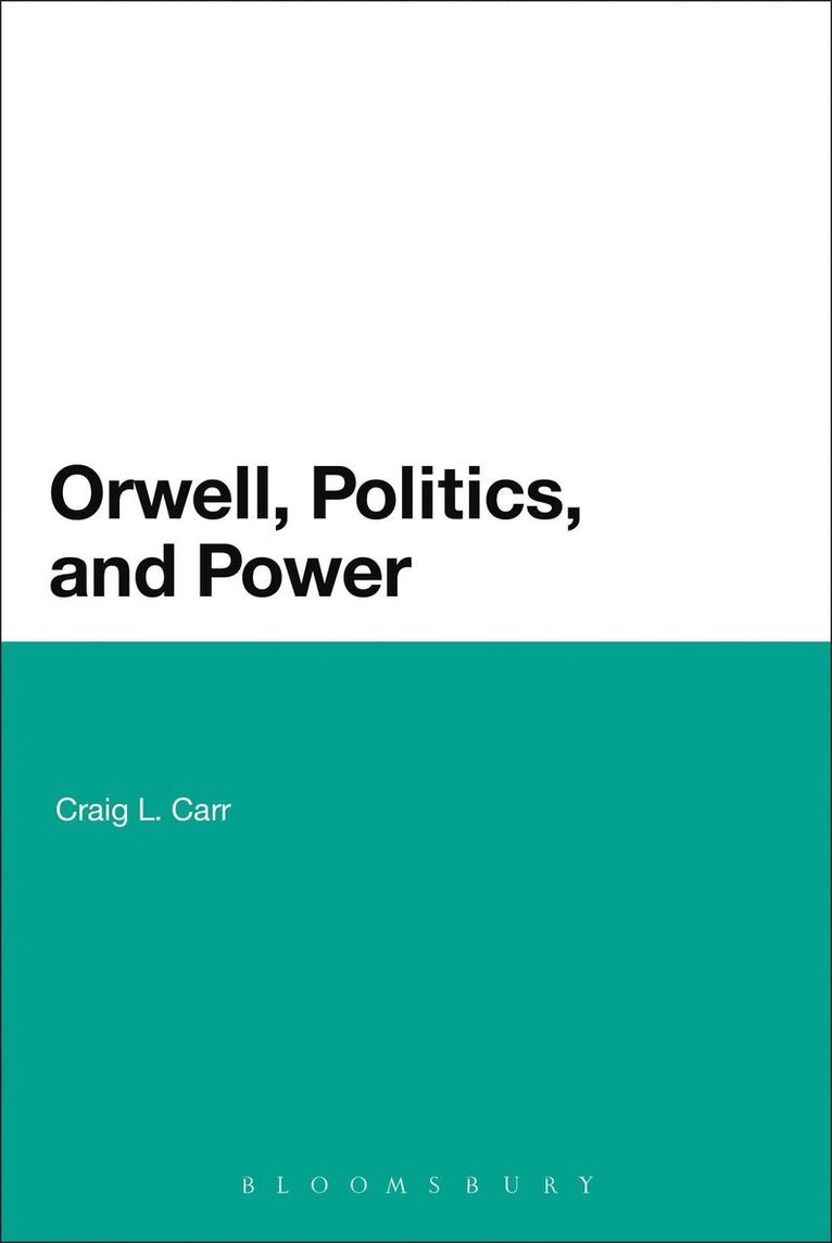 Orwell, Politics, and Power