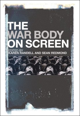 The War Body on Screen 1