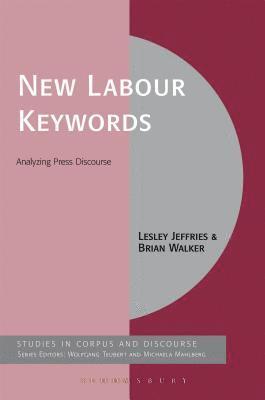 Keywords in the Press: The New Labour Years 1