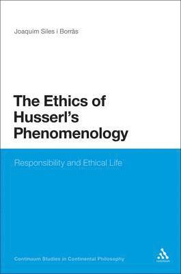 bokomslag The Ethics of Husserl's Phenomenology