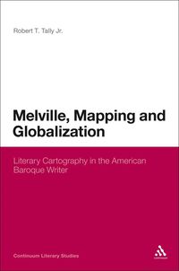 bokomslag Melville, Mapping and Globalization