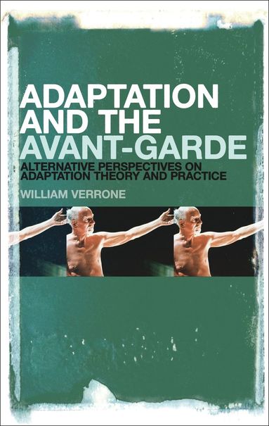 bokomslag Adaptation and the Avant-Garde