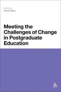 bokomslag Meeting the Challenges of Change in Postgraduate Education