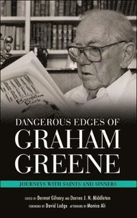 bokomslag Dangerous Edges of Graham Greene