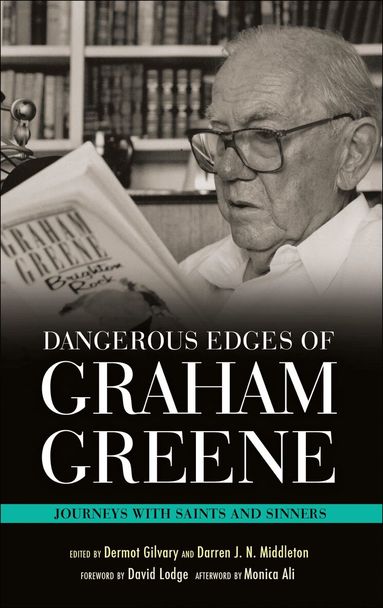 Dermot Gilvary, Darren J. N. Middleton - Dangerous Edges of Graham Greene, Häftad