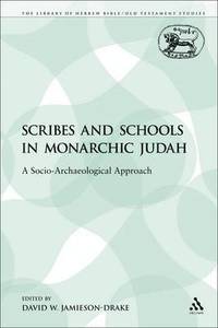 bokomslag Scribes and Schools in Monarchic Judah