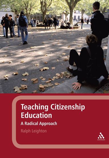 Ralph Leighton - Teaching Citizenship Education, Häftad