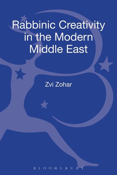 bokomslag Rabbinic Creativity in the Modern Middle East